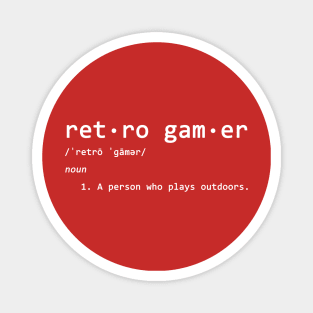 Retro Gamer Funny Definition, ironic gaming joke Magnet